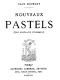 [Gutenberg 57429] • Nouveaux Pastels / Dix portraits d'hommes